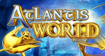 Play Atlantis World slot